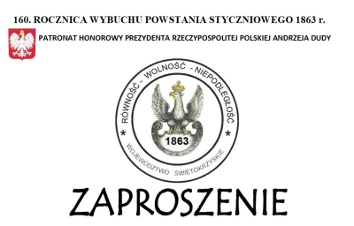 Program Obchod&oacute;w 160. Rocznicy Wybuchu Powstania Styczniowego 1863 r.